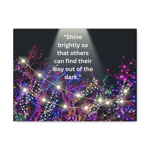 Image of Shine brightly so that others can find their way out of the dark | Canvas Print Wall Arts Beautiful Lights Landscape Room Office Decor-FrenzyAfricanFashion.com