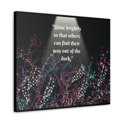 Image of Wall Art Canvas Prints Room Decor Light "Shine brightly so that others can find their way out of the dark."-FrenzyAfricanFashion.com