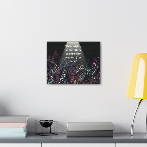 Image of Wall Art Canvas Prints Room Decor Light "Shine brightly so that others can find their way out of the dark."-FrenzyAfricanFashion.com