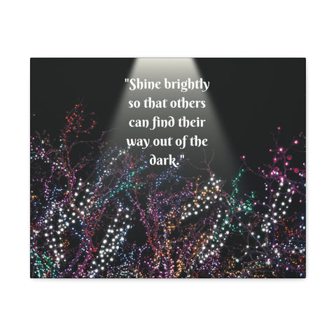 Image of Wall Art Canvas Prints Room Decor Light "Shine brightly so that others can find their way out of the dark."-FrenzyAfricanFashion.com