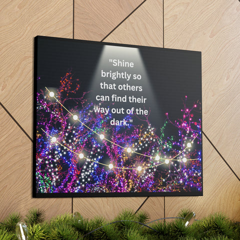 Image of Shine brightly so that others can find their way out of the dark | Canvas Print Wall Arts Beautiful Lights Landscape Room Office Decor-FrenzyAfricanFashion.com