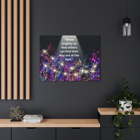 Image of Shine brightly so that others can find their way out of the dark | Canvas Print Wall Arts Beautiful Lights Landscape Room Office Decor-FrenzyAfricanFashion.com