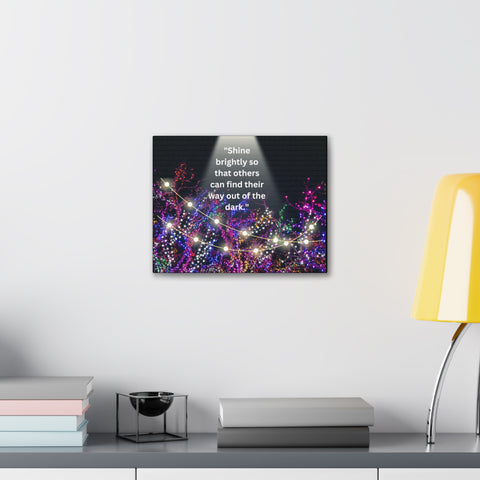 Image of Shine brightly so that others can find their way out of the dark | Canvas Print Wall Arts Beautiful Lights Landscape Room Office Decor-FrenzyAfricanFashion.com