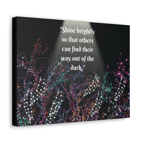 Image of Wall Art Canvas Prints Room Decor Light "Shine brightly so that others can find their way out of the dark."-FrenzyAfricanFashion.com