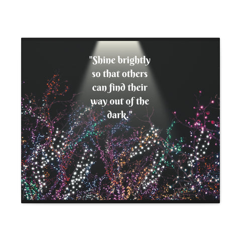 Image of Wall Art Canvas Prints Room Decor Light "Shine brightly so that others can find their way out of the dark."-FrenzyAfricanFashion.com