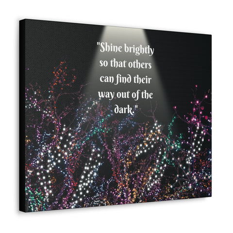 Image of Wall Art Canvas Prints Room Decor Light "Shine brightly so that others can find their way out of the dark."-FrenzyAfricanFashion.com