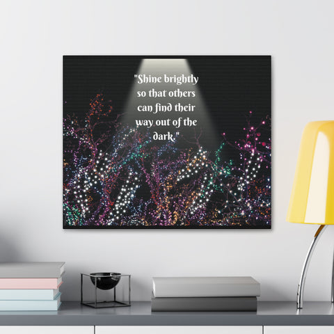 Image of Wall Art Canvas Prints Room Decor Light "Shine brightly so that others can find their way out of the dark."-FrenzyAfricanFashion.com