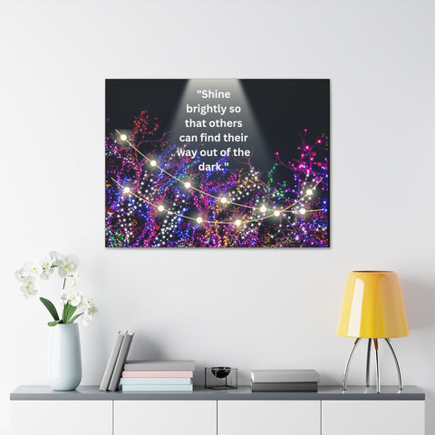 Image of Shine brightly so that others can find their way out of the dark | Canvas Print Wall Arts Beautiful Lights Landscape Room Office Decor-FrenzyAfricanFashion.com