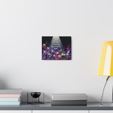 Image of Shine brightly so that others can find their way out of the dark | Canvas Print Wall Arts Beautiful Lights Landscape Room Office Decor-FrenzyAfricanFashion.com