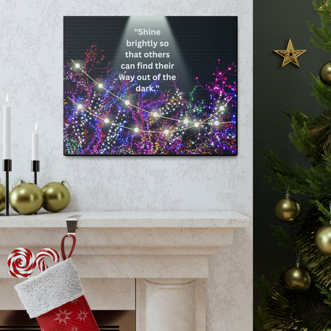 Image of Shine brightly so that others can find their way out of the dark | Canvas Print Wall Arts Beautiful Lights Landscape Room Office Decor-FrenzyAfricanFashion.com