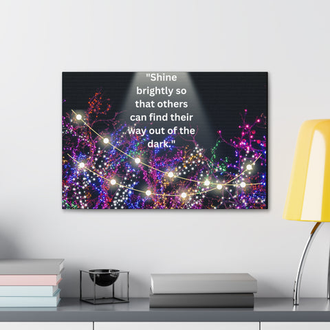 Image of Shine brightly so that others can find their way out of the dark | Canvas Print Wall Arts Beautiful Lights Landscape Room Office Decor-FrenzyAfricanFashion.com