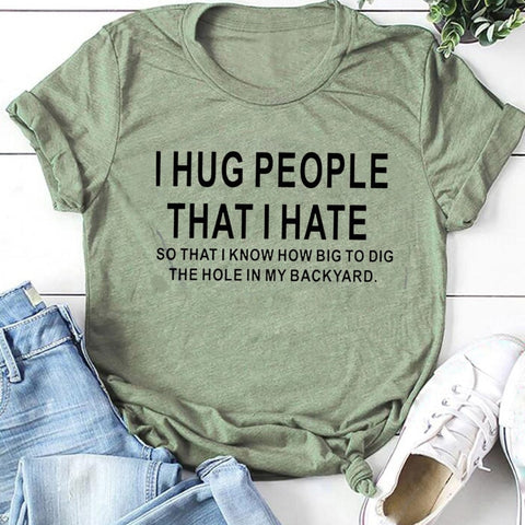 Image of Cotton T Shirt I Hug People That I Hat Letter Print Women Short Sleeve O Neck Loose Tshirt Summer Causal Tee Shirt Tops-FrenzyAfricanFashion.com