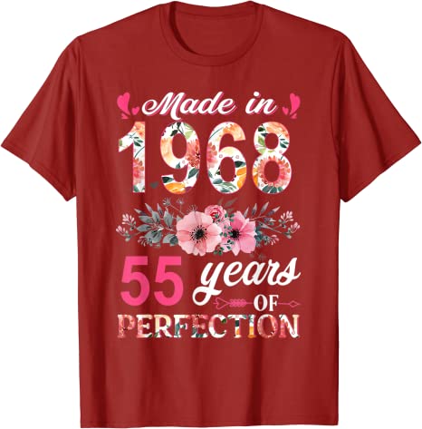 Image of Made In 1968 Floral 55 Year Old 55th Birthday Women's T-Shirt Flowers Print Graphic Tee Tops-FrenzyAfricanFashion.com