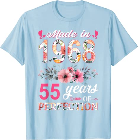 Image of Made In 1968 Floral 55 Year Old 55th Birthday Women's T-Shirt Flowers Print Graphic Tee Tops-FrenzyAfricanFashion.com