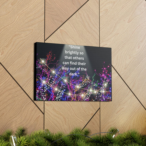 Image of Shine brightly so that others can find their way out of the dark | Canvas Print Wall Arts Beautiful Lights Landscape Room Office Decor-FrenzyAfricanFashion.com