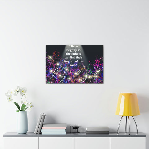 Image of Shine brightly so that others can find their way out of the dark | Canvas Print Wall Arts Beautiful Lights Landscape Room Office Decor-FrenzyAfricanFashion.com