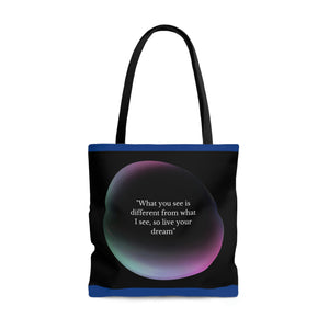 Women Beach Bag | Shopping Blue Tote Bag | Inspirational totes | What you see is different from what I see, so live your dream-FrenzyAfricanFashion.com