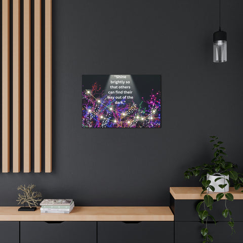 Image of Shine brightly so that others can find their way out of the dark | Canvas Print Wall Arts Beautiful Lights Landscape Room Office Decor-FrenzyAfricanFashion.com