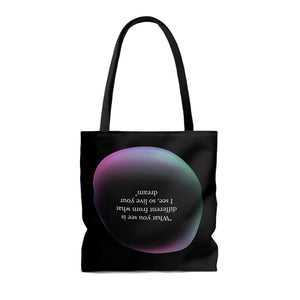 Black Tote Bag | Inspirational totes | "What you see is different from what I see, so live your dream"-FrenzyAfricanFashion.com