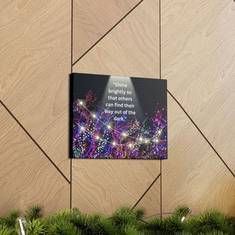 Image of Shine brightly so that others can find their way out of the dark | Canvas Print Wall Arts Beautiful Lights Landscape Room Office Decor-FrenzyAfricanFashion.com