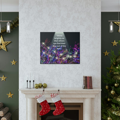 Image of Shine brightly so that others can find their way out of the dark | Canvas Print Wall Arts Beautiful Lights Landscape Room Office Decor-FrenzyAfricanFashion.com